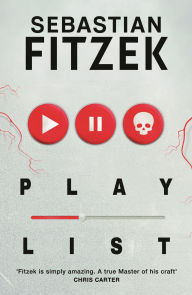 Title: Playlist, Author: Sebastian Fitzek