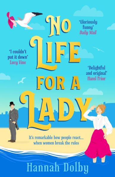 No Life for a Lady: The absolutely joyful and uplifting historical rom-com everyone is talking about in 2024