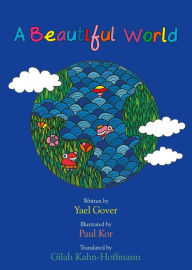 Title: A Beautiful World, Author: Yael Gover