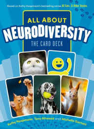 Title: All About Neurodiversity: The Card Deck, Author: Kathy Hoopmann