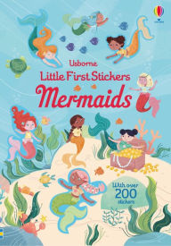Title: Little First Stickers Mermaids, Author: Holly Bathie