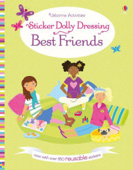 Title: Sticker Dolly Dressing Best Friends, Author: Lucy Bowman