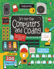 Title: Lift-the-Flap Computers and Coding, Author: Rosie Dickins