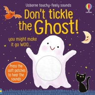 Title: Don't Tickle the Ghost!, Author: Sam Taplin