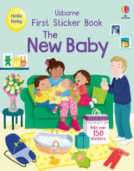 Title: First Sticker Book The New Baby, Author: Jessica Greenwell