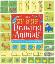 Title: Step-by-Step Drawing Animals, Author: Fiona Watt