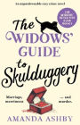 The Widows' Guide to Skulduggery: An unputdownable cozy crime novel