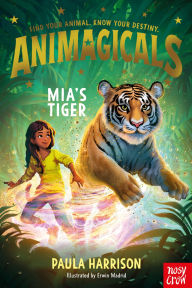 Title: Animagicals: Mia's Tiger, Author: Paula Harrison