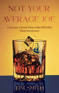 Title: Not Your Average Joe, Author: Tim Smith