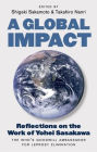 A Global Impact: Reflections on the Work of Yohei Sasakawa, the WHO's Goodwill Ambassador for Leprosy Elimination