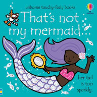 Title: That's not my mermaid..., Author: Fiona Watt