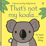 Title: That's not my koala..., Author: Fiona Watt