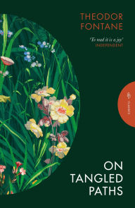 Title: On Tangled Paths, Author: Theodor Fontane