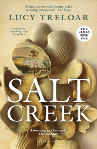 Title: Salt Creek, Author: Lucy Treloar