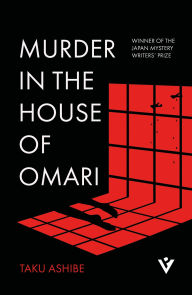 Title: Murder in the House of Omari, Author: TAKU ASHIBE