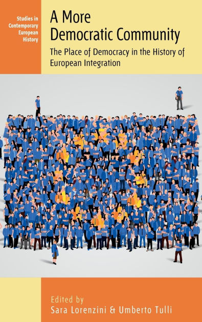 A More Democratic Community The Place of Democracy in the HIstory of