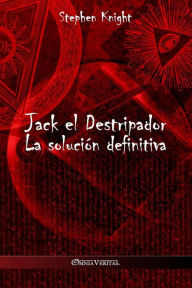 Title: Jack el Destripador: La soluciÃ¯Â¿Â½n definitiva, Author: Stephen Knight