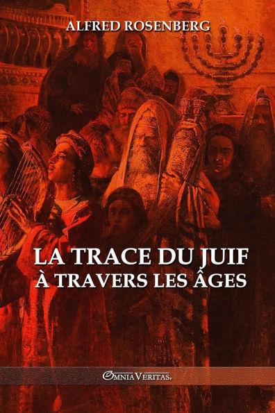 La trace du juif ï¿½ travers les ï¿½ges