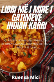 Title: Libri Mï¿½ I Mire I Gatimeve Indian Karri, Author: Ruensa Mici