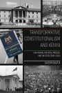 Transformative Constitutionalism and Kenya: Law-making, Political Process, and the State (2010 - 2025)