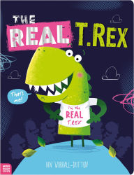 Title: The Real T. Rex, Author: Sarah Creese