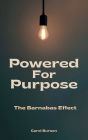 Powered For Purpose: The Barnabas Effect