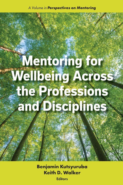 Mentoring for Wellbeing Across the Professions and Disciplines