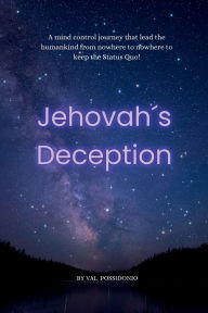 Title: Jehovah's Deception, Author: Val Possidonio