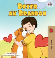 Title: Boxer and Brandon (Haitian Creole Children's Book), Author: Kidkiddos Books