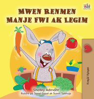 Title: I Love to Eat Fruits and Vegetables (Haitian Creole Book for Kids), Author: Shelley Admont