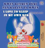 I Love to Sleep in My Own Bed (Haitian Creole English Bilingual Children's Book)