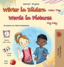 Words in Pictures - My Day (German English Bilingual Children's Book)