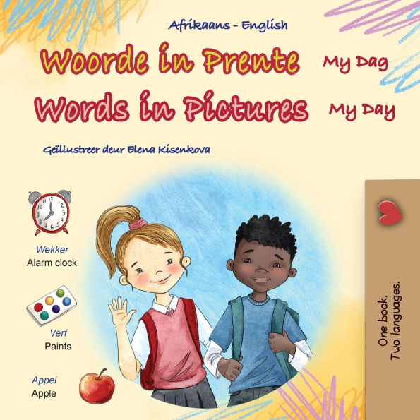 Words in Pictures - My Day (Afrikaans English Bilingual Children's Book)