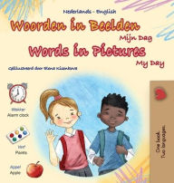 Title: Words in Pictures - My Day (Dutch English Bilingual Children's Book), Author: Kidkiddos Books