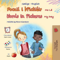 Title: Words in Pictures - My Day (Irish English Bilingual Children's Book), Author: Kidkiddos Books