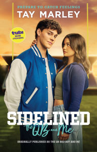 Title: Sidelined: The QB and Me, Author: Tay Marley