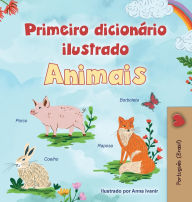 Title: First Picture Dictionary - Animals (Portuguese Brazilian Children's Book), Author: Kidkiddos Books