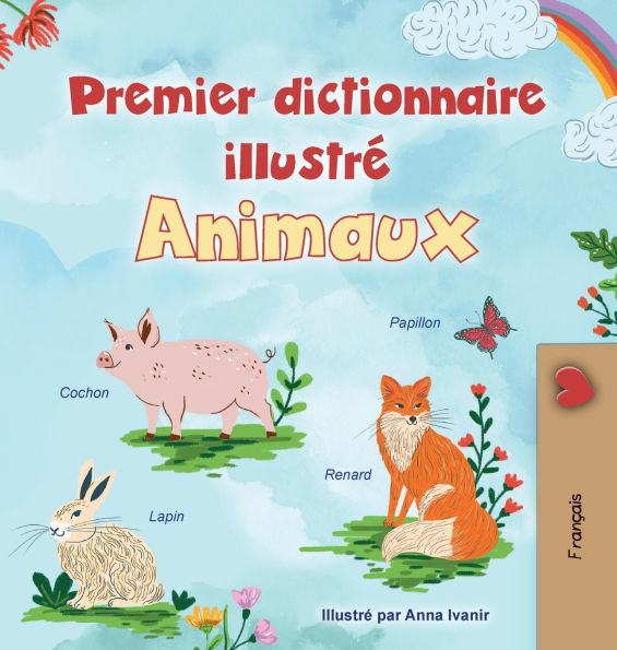 First Picture Dictionary - Animals (French Children's Book)