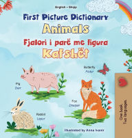 Title: First Picture Dictionary - Animals (English Albanian Bilingual Children's Book), Author: Kidkiddos Books