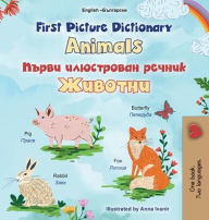 Title: First Picture Dictionary - Animals (English Bulgarian Bilingual Children's Book), Author: Kidkiddos Books