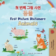 Title: First Picture Dictionary - Animals (Korean English Bilingual Children's Book), Author: Kidkiddos Books
