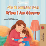 Title: When I am Gloomy (Dutch English Bilingual Children's Book), Author: Sam Sagolski