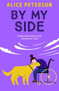 Title: By My Side, Author: Alice Peterson