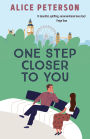 One Step Closer to You