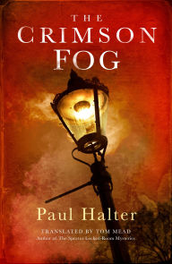 Title: The Crimson Fog, Author: Paul Halter