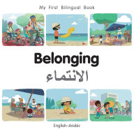 Title: My First Bilingual Book - Belonging (English-Arabic), Author: Patricia Billings
