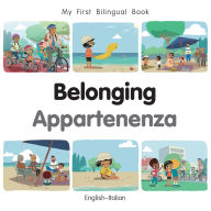 Title: My First Bilingual Book - Belonging (English-Italian), Author: Patricia Billings