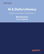 AI & Data Literacy: Empowering Citizens of Data Science