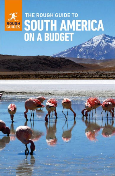 The Rough Guide to South America on a Budget: Travel Guide eBook
