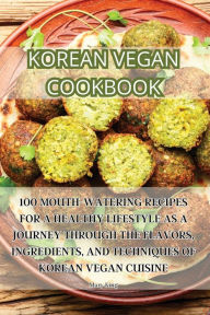 Title: Korean Vegan Cookbook, Author: Mary King
